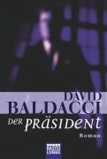 Cover-Bild zum Titel 'Der Präsident' von 'David Baldacci'