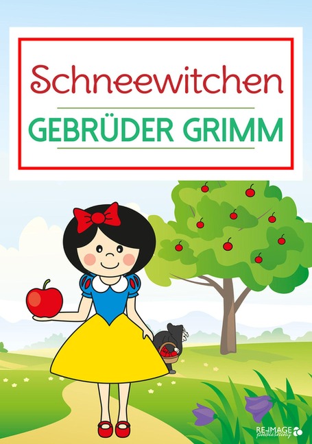 Schneewittchen - Gebrüder Grimm