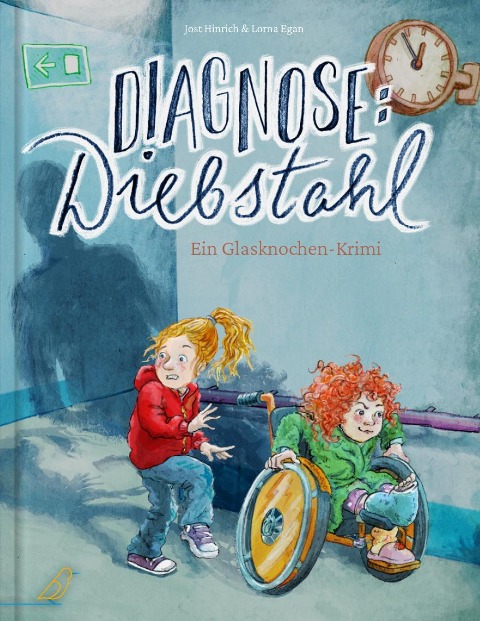 Diagnose: Diebstahl - Jost Hinrich