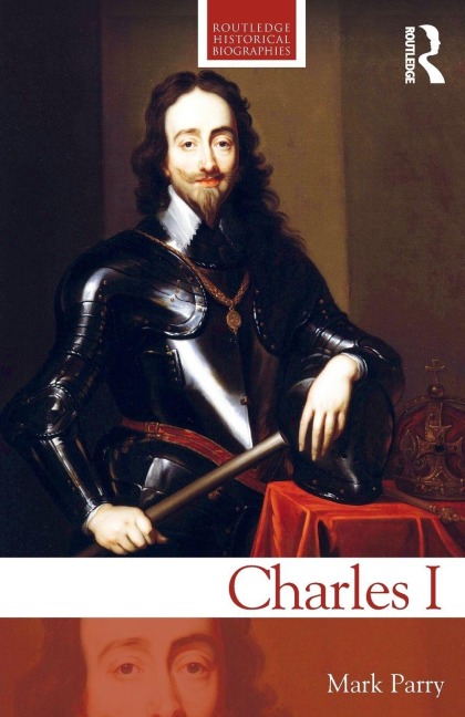 Charles I - Mark Parry