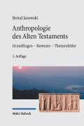 Cover-Bild zum Titel 'Anthropologie des Alten Testaments' von 'Bernd Janowski'
