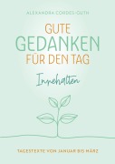 Cover-Bild zum Titel 'Gute Gedanken für den Tag - Innehalten' von 'Alexandra Cordes-Guth'