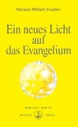 Cover-Bild zum Titel 'Ein neues Licht auf das Evangelium' von 'Omraam Mikhaël Aïvanhov'