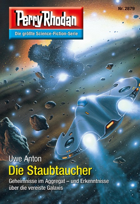 Perry Rhodan 2879: Die Staubtaucher - Uwe Anton