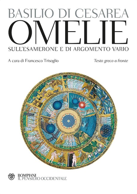 Omelie sull'Esamerone e di argomento vario. Testo greco a fronte - Basilio (San)