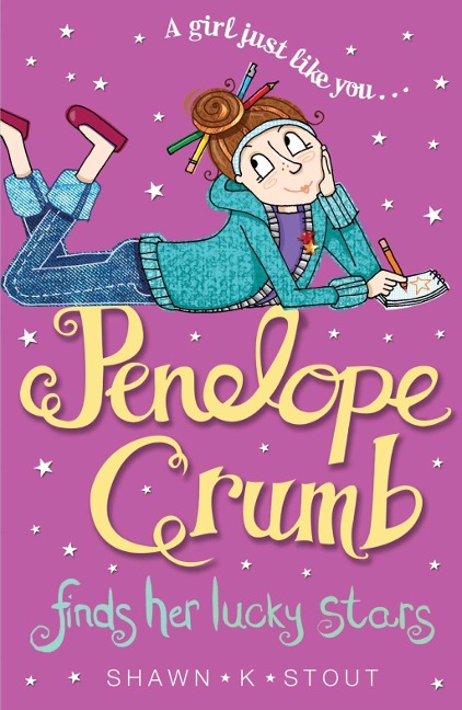 Penelope Crumb Finds Her Lucky Stars - Shawn K. Stout