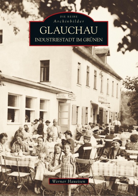 Glauchau - Werner Haueisen