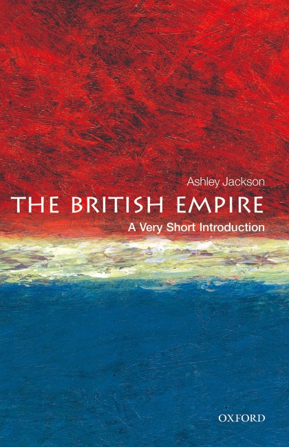 The British Empire - Ashley Jackson