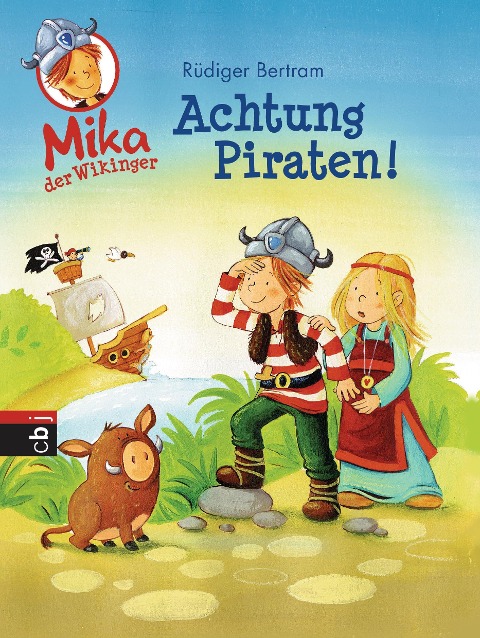 Mika der Wikinger 02 - Achtung Piraten! - Rüdiger Bertram