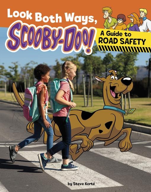 Look Both Ways, Scooby-Doo! - Steve Korté