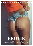 Erotik - Reizvolle Rundungen (Tischkalender 2025 DIN A5 hoch), CALVENDO Monatskalender - Elisabeth Stanzer