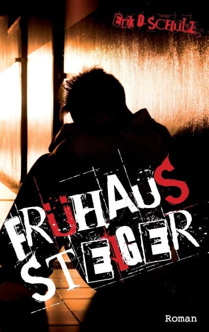 Frühaussteiger - Erik D. Schulz