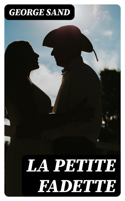 La petite Fadette - George Sand