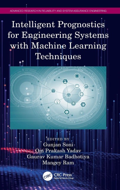 Intelligent Prognostics for Engineering Systems with Machine Learning Techniques - 