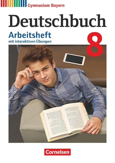 Deutschbuch Gymnasium - Bayern - Neubearbeitung. 8. Jahrgangsstufe - Arbeitsheft mit interaktiven Übungen online - 