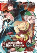 Cover-Bild zum Titel 'Der stärkste Held mit dem Mal der Schwäche 07' von 'Shinkoshoto, Huuka Kazabana, Friendly Land'