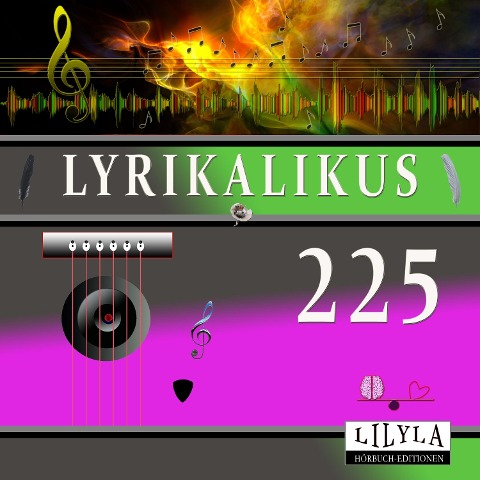 Lyrikalikus 225 - Wilhelm Busch, Friedrich Frieden