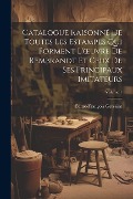 Catalogue Raisonné De Toutes Les Estampes Qui Forment L'oeuvre De Rembrandt Et Ceux De Ses Principaux Imitateurs; Volume 1 - Edme-François Gersaint