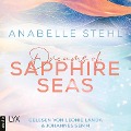 Cover-Bild zum Titel 'Dreams of Sapphire Seas' von 'Anabelle Stehl'