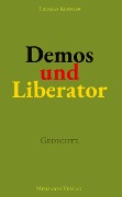 Demos und Liberator - Thomas Klinger