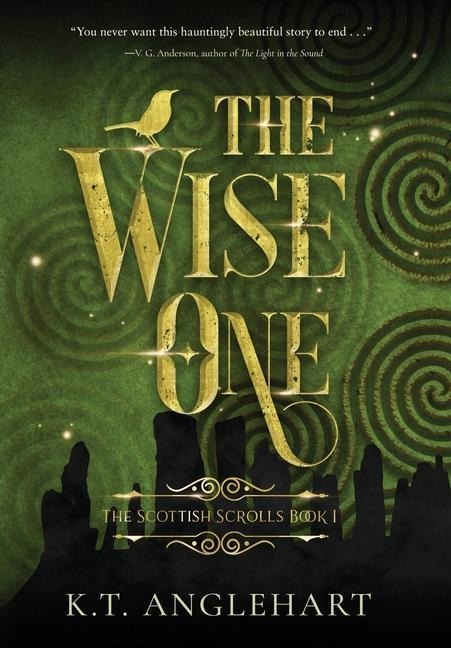 The Wise One - K T Anglehart