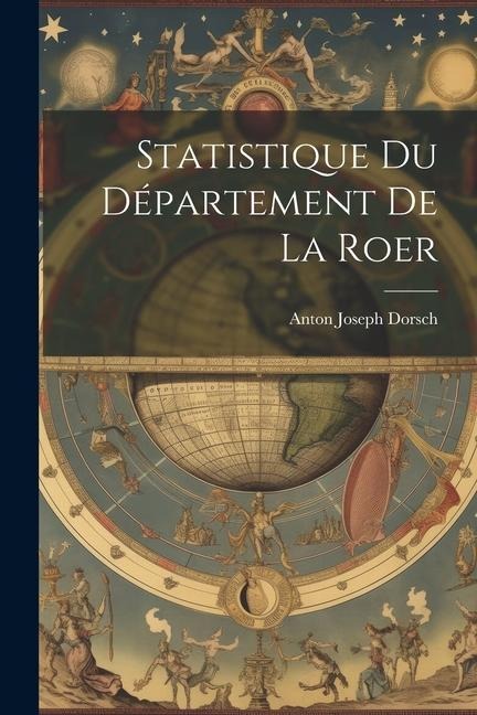 Statistique Du Département De La Roer - Anton Joseph Dorsch