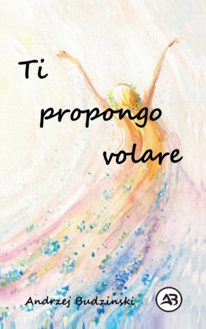 Ti propongo volare - Andrzej Budzinski