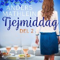 Cover-Bild zum Titel 'Tjejmiddag del 2' von 'Anders Mathlein'