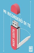 Cover-Bild zum Titel 'Mi ricorderò di te' von 'Mary South'