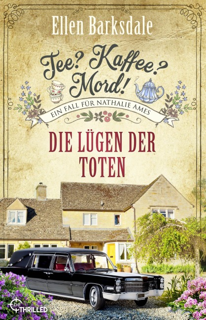 Tee? Kaffee? Mord! - Folge 41: Die Lügen der Toten - Ellen Barksdale