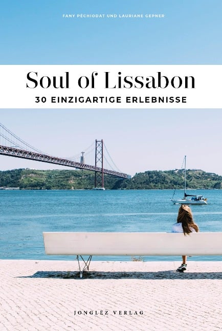 Soul of Lissabon - Fany Pechiodat, Lauriane Gepner