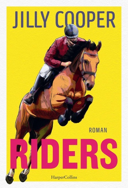 Riders - Jilly Cooper