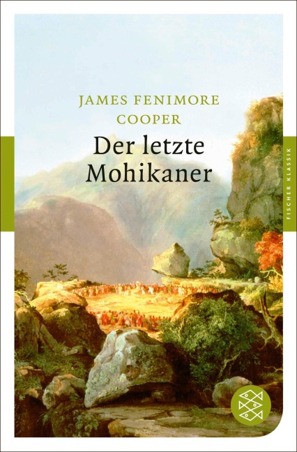 Der letzte Mohikaner - James Fenimore Cooper