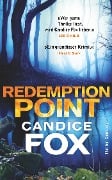 Cover-Bild zum Titel 'Redemption Point' von 'Candice Fox'