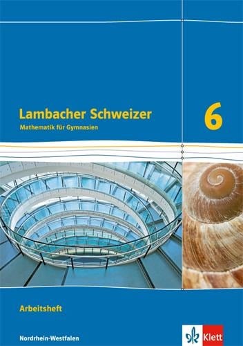Lambacher Schweizer. Arbeitsheft plus Lösungsheft. 6. Schuljahr. Ausgabe Nordrhein-Westfalen (2016) - 