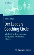 Cover-Bild zum Titel 'Der Leaders Coaching Circle' von 'Axel Klimek'