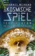 Cover-Bild zum Titel 'Das Kosmische Spiel Band 3' von 'Johannes Weinand'