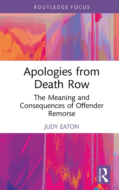 Apologies from Death Row - Judy Eaton