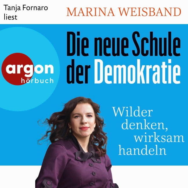 Die neue Schule der Demokratie - Marina Weisband