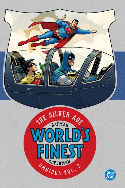 Batman & Superman in World's Finest: The Silver Age Omnibus Vol. 2 (New Edition) - Edmond Hamilton, Dave Wood, Bill Finger