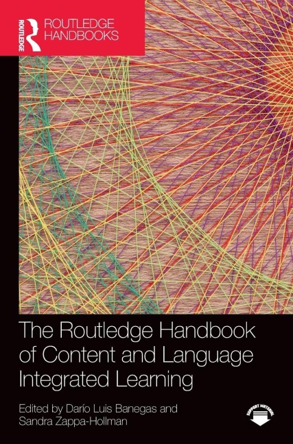 The Routledge Handbook of Content and Language Integrated Learning - 