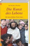 Cover-Bild zum Titel 'Die Kunst des Lebens' von 'Sri Sri Ravi Shankar'