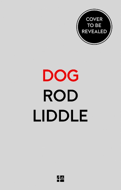 Dog - Rod Liddle