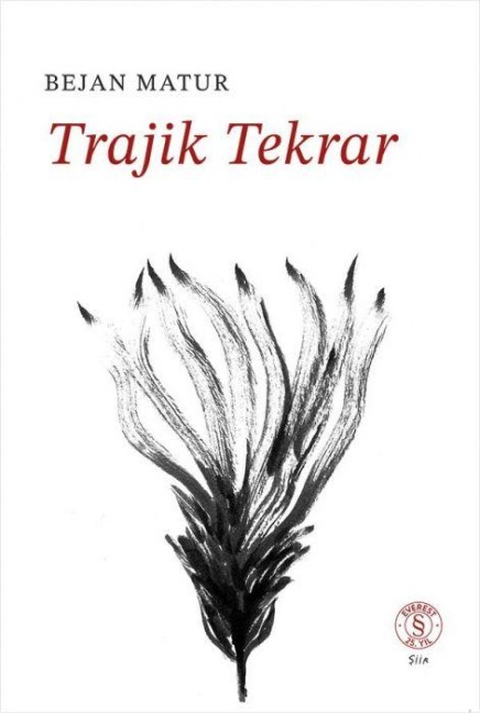 Trajik Tekrar - Bejan Matur
