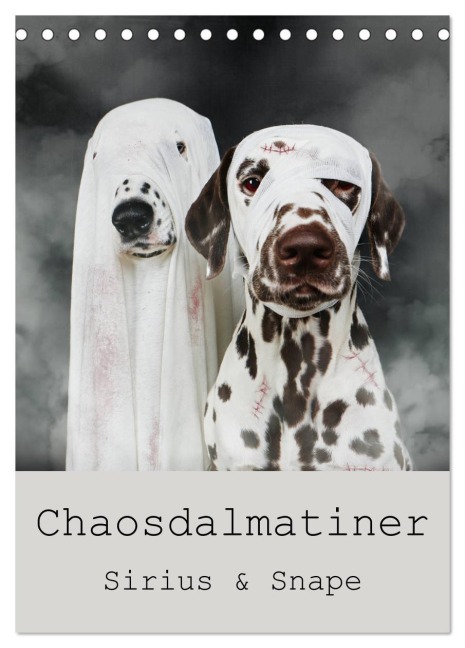 Chaosdalmatiner Sirius und Snape (Tischkalender 2026 DIN A5 hoch), CALVENDO Monatskalender - Bea Burin-Herbst