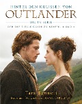 Cover-Bild zum Titel 'Hinter den Kulissen von Outlander: Die TV-Serie' von 'Tara Bennett'