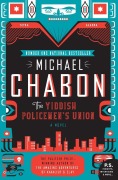 Cover-Bild zum Titel 'The Yiddish Policemen's Union' von 'Michael Chabon'