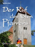 Cover-Bild zum Titel 'Der Ruf des toten Pfarrers' von 'Joachim Behl'