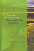 Cover-Bild zum Titel 'Ausblick ins Unendliche' von 'Andreas Knapp'