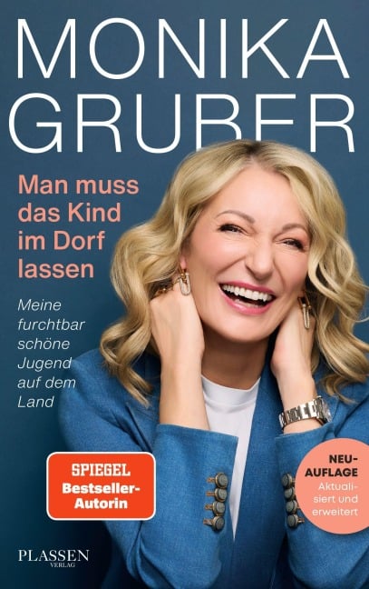 Man muss das Kind im Dorf lassen - Monika Gruber